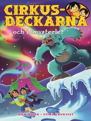 cover image of Cirkusdeckarna och ismysteriet